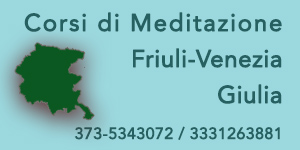 Corsi di meditazione in Friuli Venezia Giulia